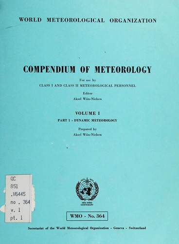 Compendium of meteorology for use by class I and class II meteorological personnel