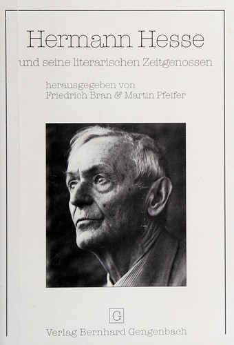 Hermann Hesse und seine literarischen Zeitgenossen