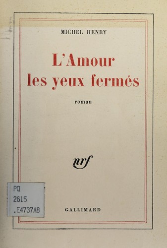 L' amour les yeux fermés
