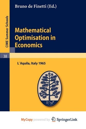 Mathematical Optimisation in Economics