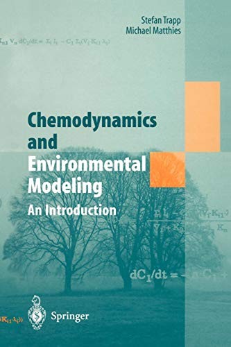 Chemodynamics and Environmental Modeling