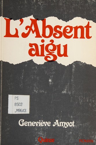 L' absent aigu