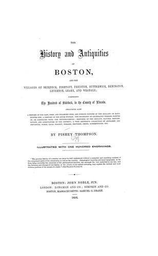 The history and antiquities of Boston