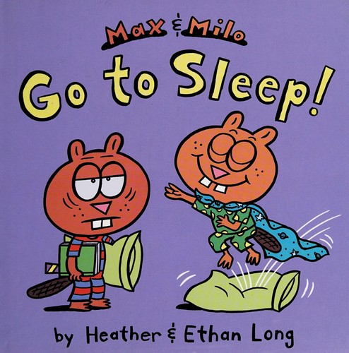 Max & Milo go to sleep!