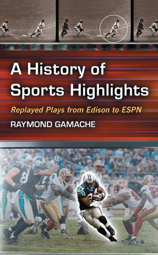 A history of sports highlights