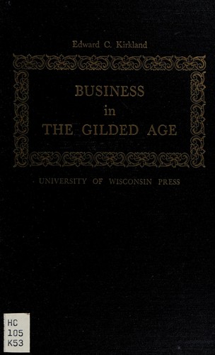 Business in the gilded age