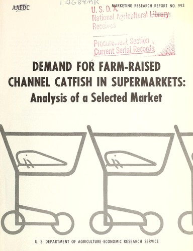 Demand for farm-raised channel catfish in supermarkets