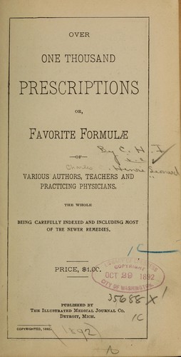 Over one thousand prescriptions or favorite formulæ of various authors