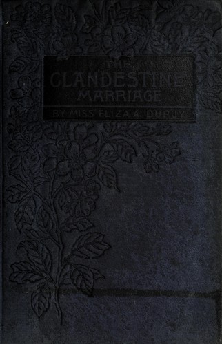 The clandestine marriage
