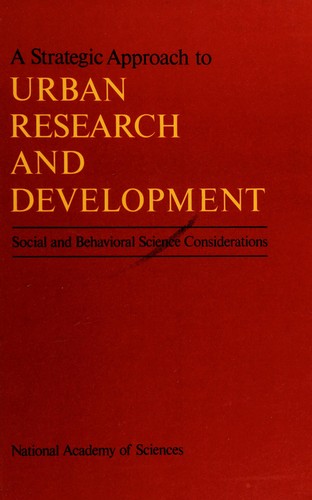 A strategic approach to urban research and development: social and behavioral science considerations