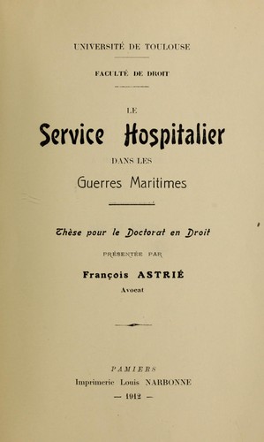 Le Service Hospitalier dans les Guerres Maritimes