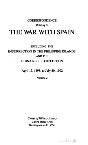 Correspondence relating to the war with Spain