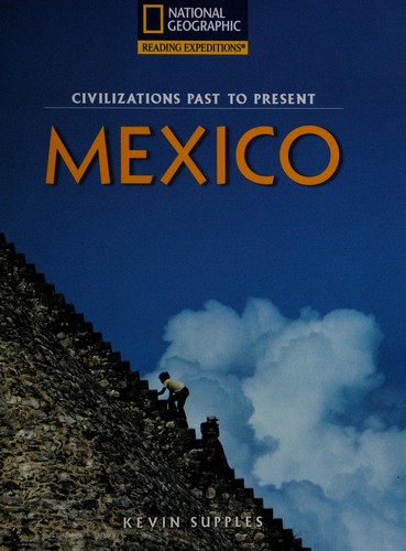 Mexico (Civilizations Past to Present)