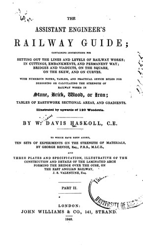 The Assistant Engineer's Railway Guide in Boring: With Full Description of Tools and Methods of ..