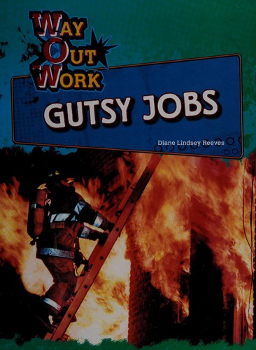 Gutsy jobs