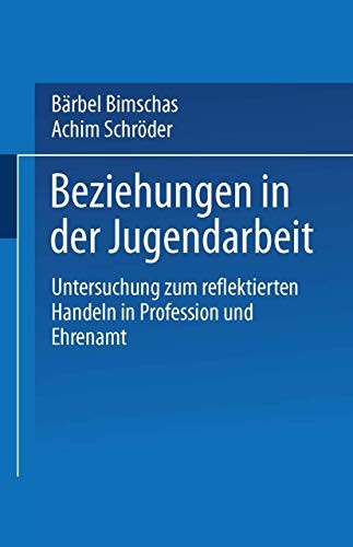 Beziehungen in der Jugendarbeit