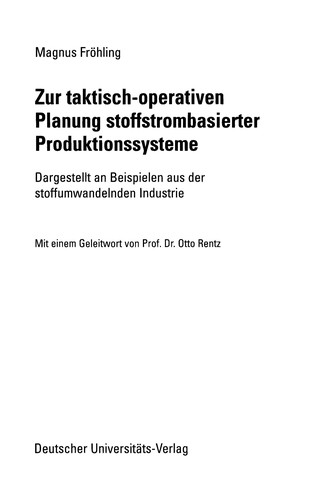 Zur taktisch-operativen Planung stoffstrombasierter Produktonssysteme