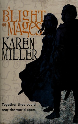 A blight of mages