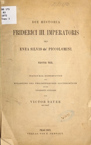 Die Historia Friderici III. imperatoris des Enea Silvio de Piccolomini