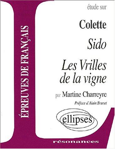 Colette sido et les vrilles de la vigne