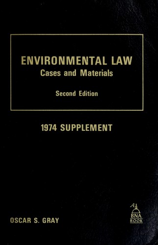 Cases and materials on environmental law