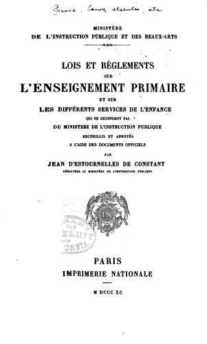 Lois et règlements sur l'enseignement primaire et sur les différents services de l'enfance qui ne dépendent pas du Ministère de l'instruction publique