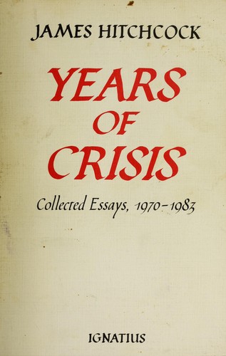 Years of crisis