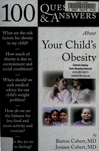 100 questions & answers about your child's obesity