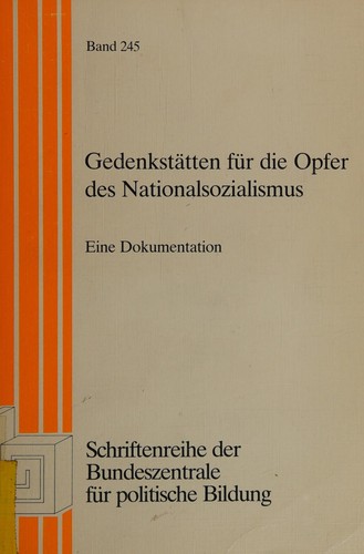 Gedenkstätten für die Opfer des Nationalsozialismus