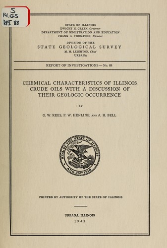 Chemical characteristics of Illinois crude oils with a discussion of their geologic occurrence