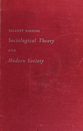 Sociological theory and modern society