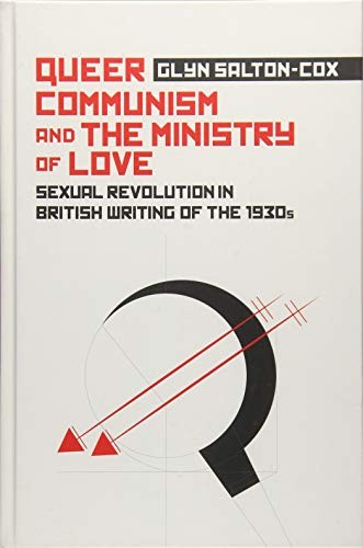 Queer Communism and the Ministry of Love