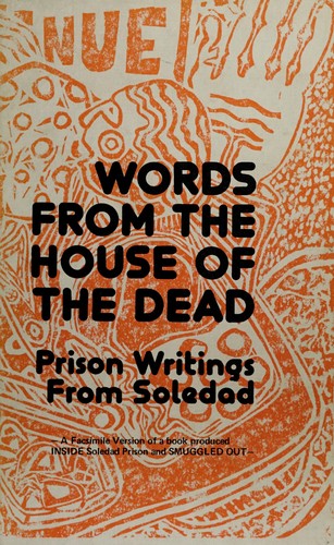 Words from the house of the dead