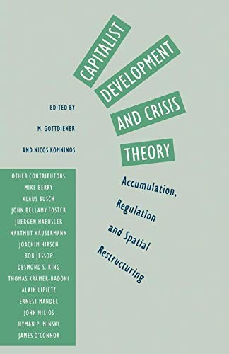 Capitalist development and crisis theory