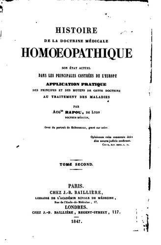 Histoire de la doctrine médicale homoeopathique: son état actuel dans les principales contrées ..