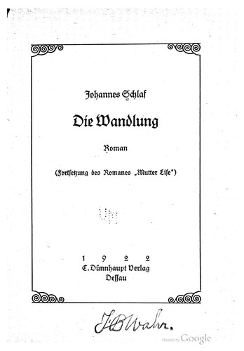 Die wandlung, roman. (Fortzetzung des romanes "Mutter Lise")
