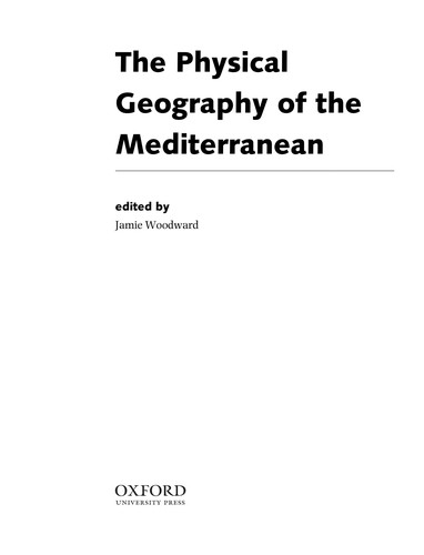 The physical geography of the Mediterranean