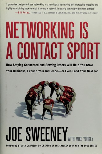 Networking is a contact sport