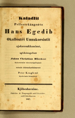 Kaladlit pelleserkângóæta Hans Egedib okallõutèi unnukorsiutit ajokærsukkaminut