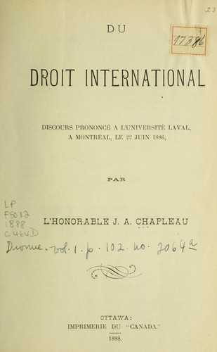Du droit international : discours prononce a l'Universite Laval, a Montreal, le 22 juin 1886