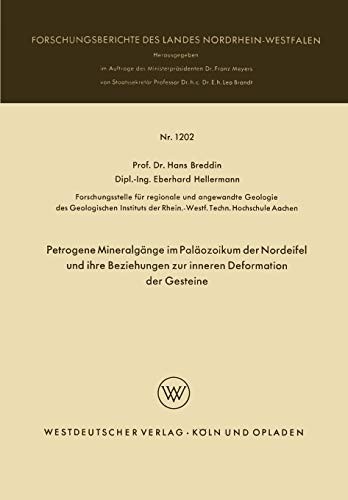 Petrogene Mineralgänge im Paläozoikum der Nordeifel und ihre Beziehungen zur inneren Deformation der Gesteine