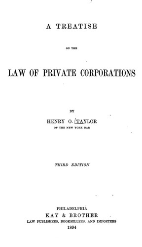 A treatise on the law of private corporations