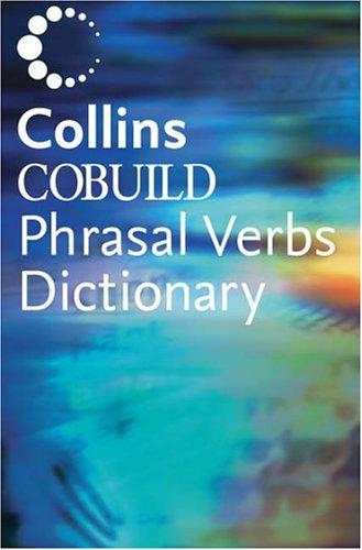 Dictionary of Phrasal Verbs
