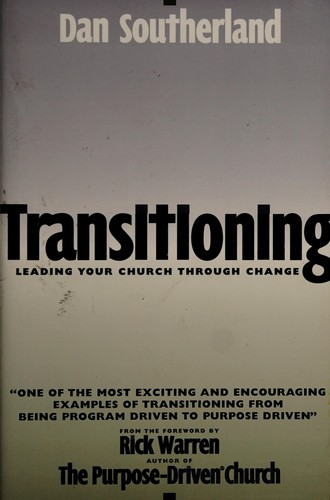 Transitioning: Leading Your Church Through Change