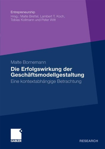 Die Erfolgswirkung der Gescha ftsmodellgestaltung