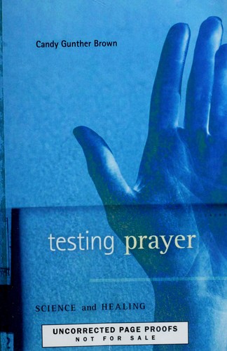 Testing prayer