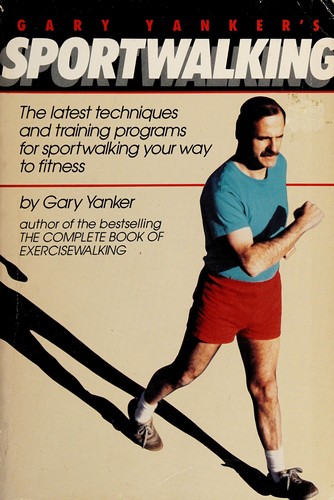Gary Yanker's Sportwalking