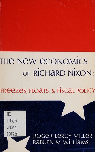 The new economics of Richard Nixon