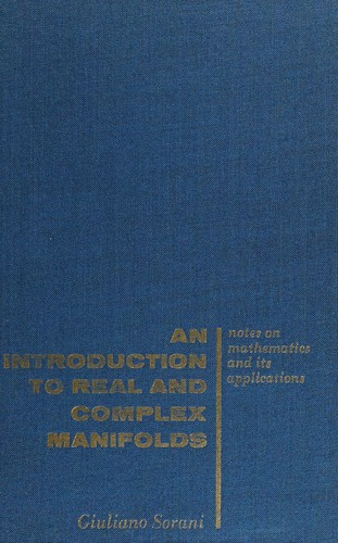 An introduction to real and complex manifolds