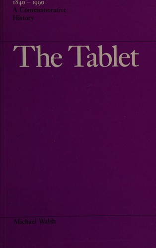 The Tablet, 1840-1990 a commemorative history